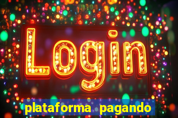 plataforma pagando muito fortune tiger